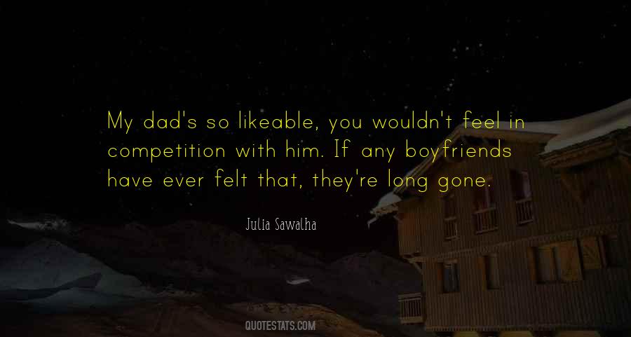 Quotes About Dad And Boyfriend #501188