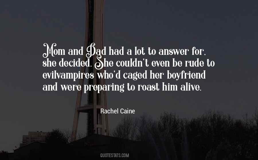 Quotes About Dad And Boyfriend #737059