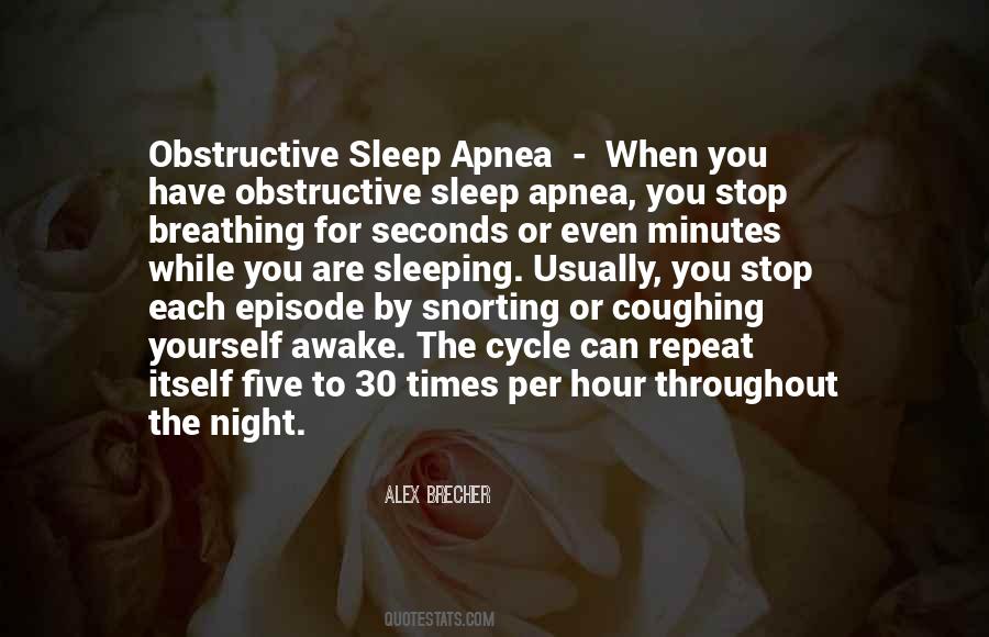 Quotes About Sleep Apnea #1236746