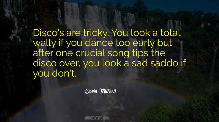 Quotes About Disco #496647