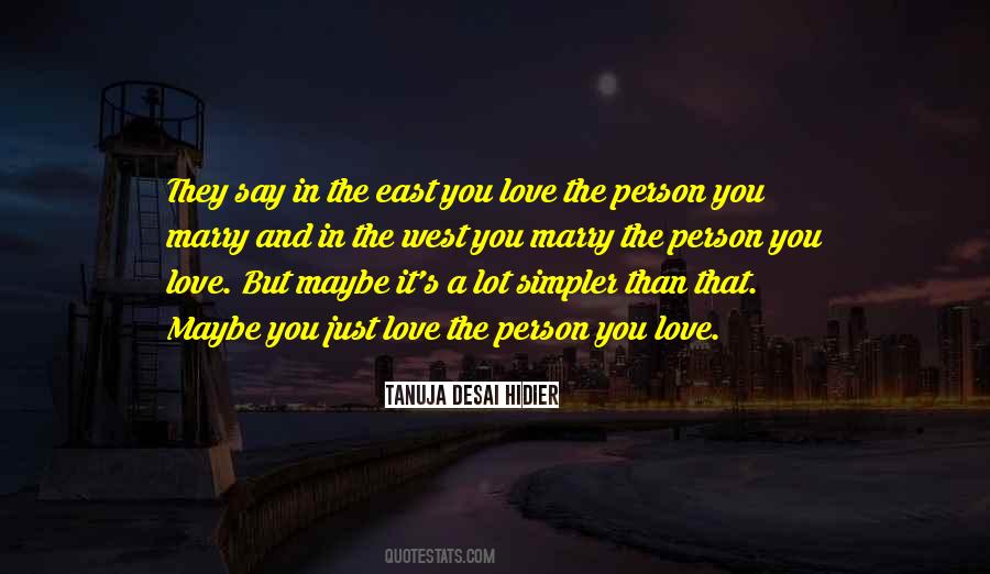 Quotes About Person You Love #1489385