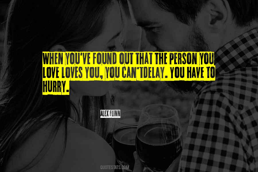 Quotes About Person You Love #353395