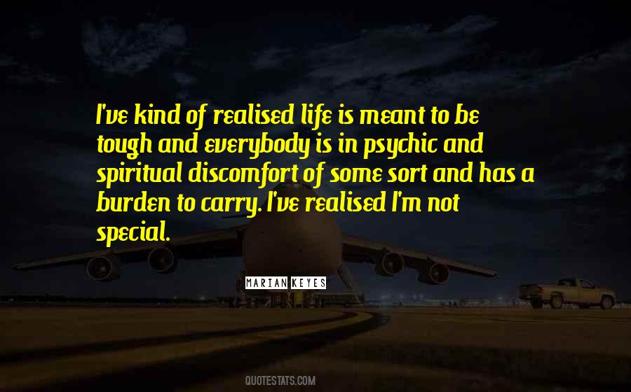 Life Is Meant Quotes #360796