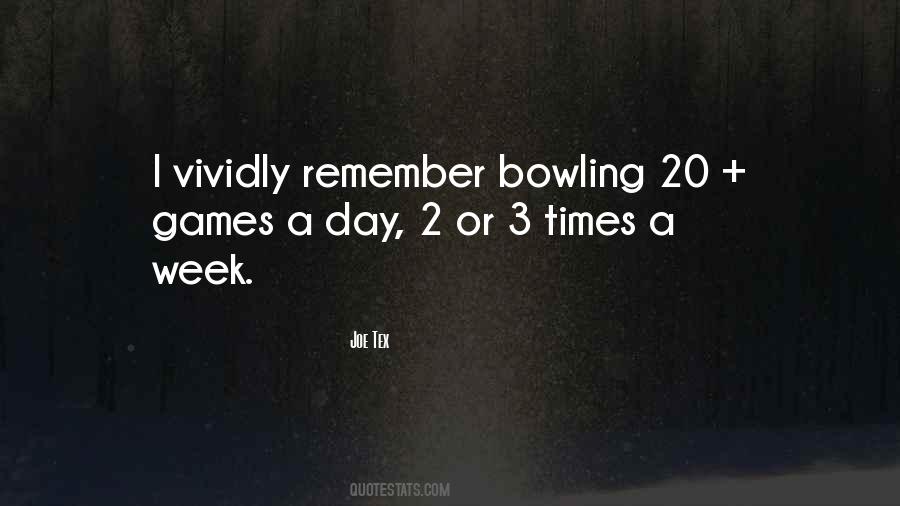 Quotes About Bowling #96970