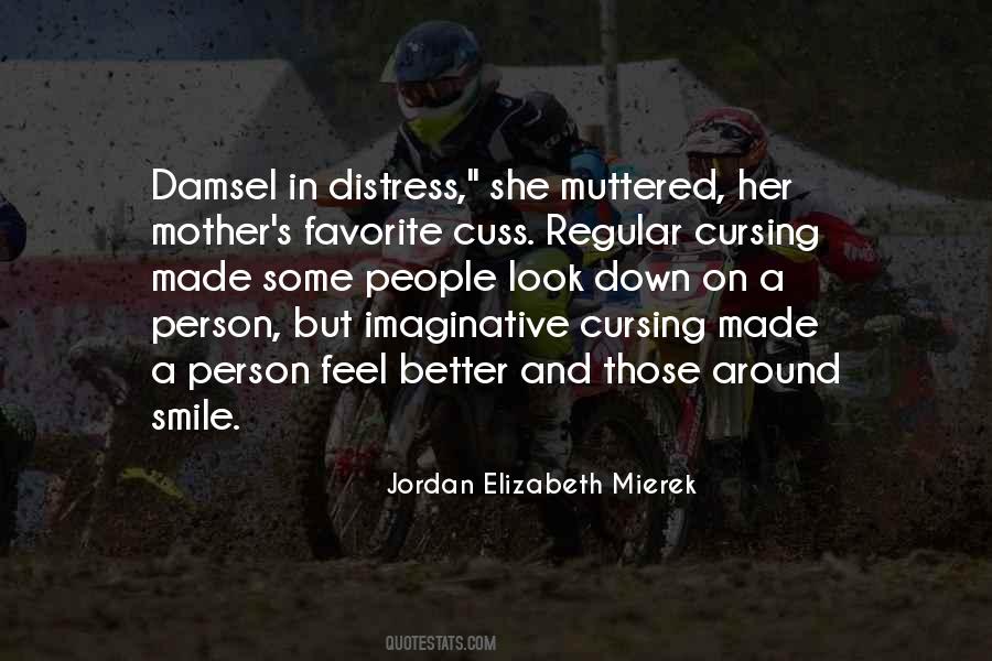 Quotes About Damsel #1622224