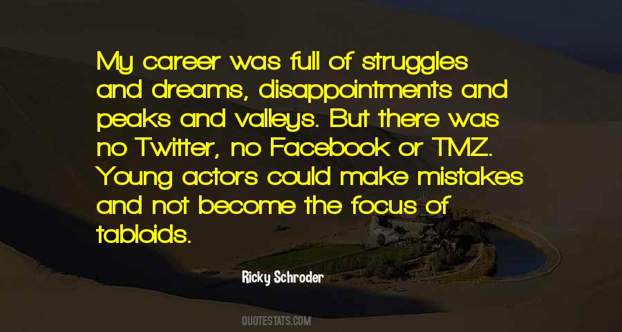 Quotes About Peaks And Valleys #1148069 Quotes About Peaks And Valleys #1148069
