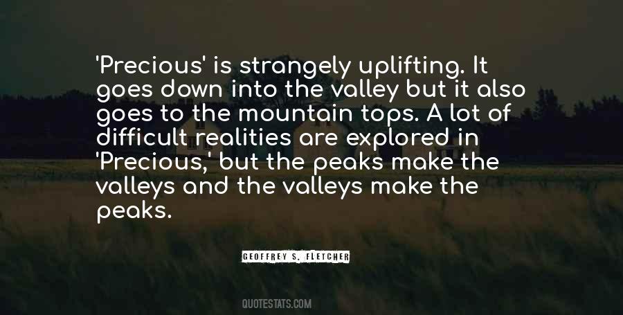 Quotes About Peaks And Valleys #1844628