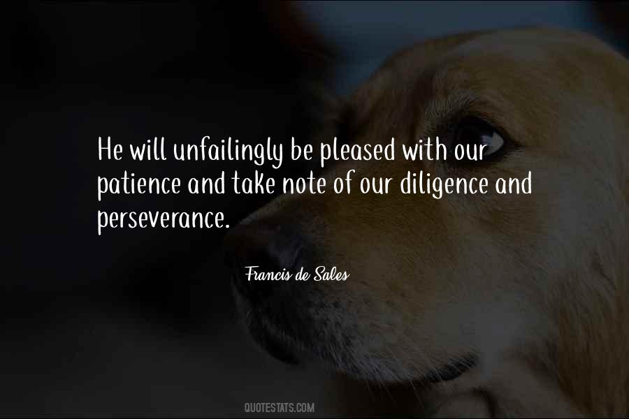 Quotes About Diligence And Patience #829923