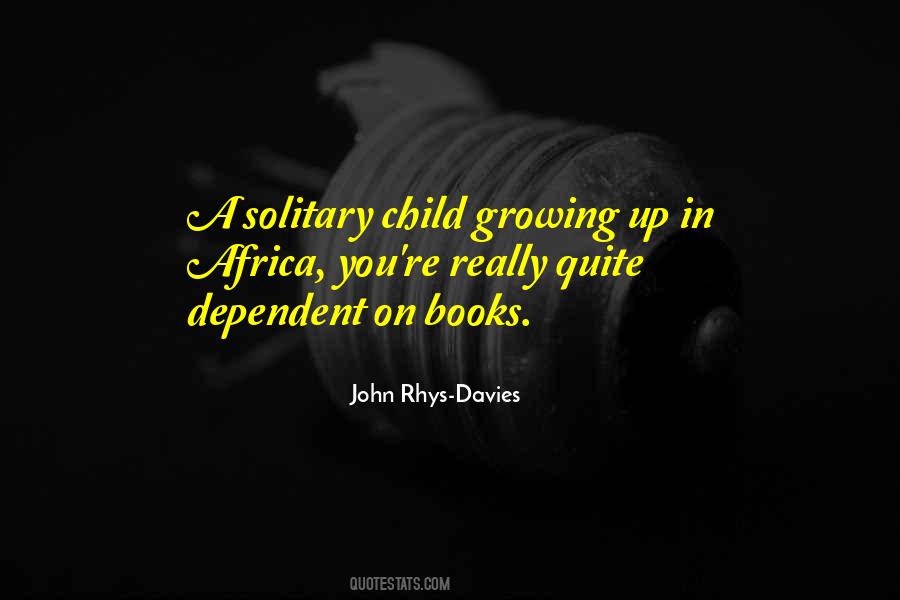 Quotes About A Child Growing Up #1273308