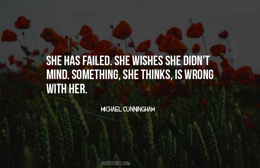 Quotes About Wishes Gone Wrong #1289916