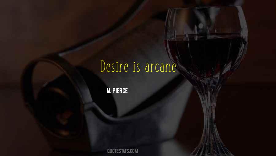 Quotes About Arcane #1291268