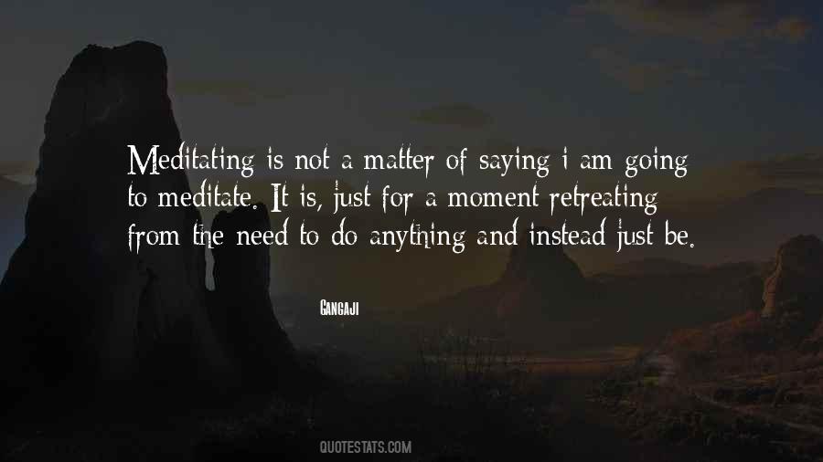 Quotes About Never Retreating #1237897