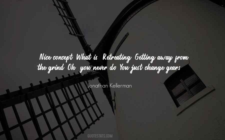 Quotes About Never Retreating #1683921