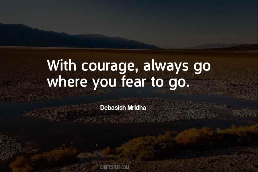 Courage Fear Inspirational Quotes #1241176