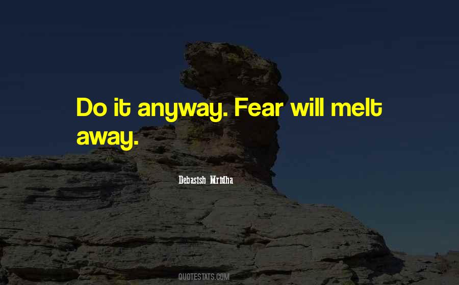 Courage Fear Inspirational Quotes #1388053