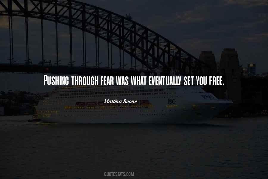 Courage Fear Inspirational Quotes #255950