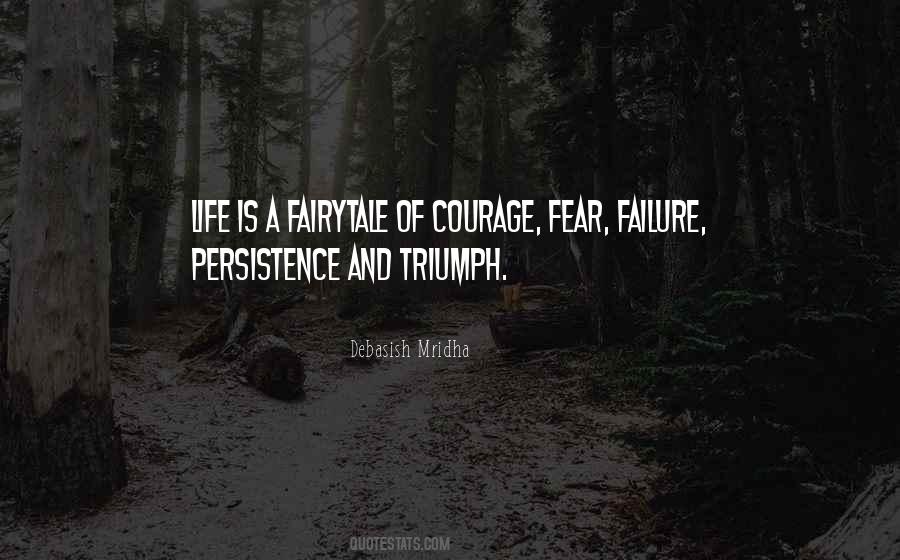 Courage Fear Inspirational Quotes #322400