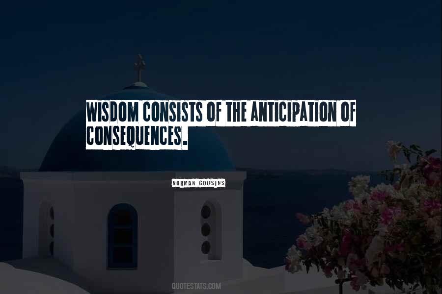 Quotes About Anticipation #1378530
