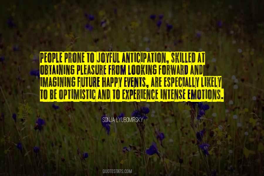 Quotes About Anticipation #266941