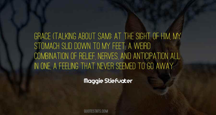 Quotes About Anticipation #276109