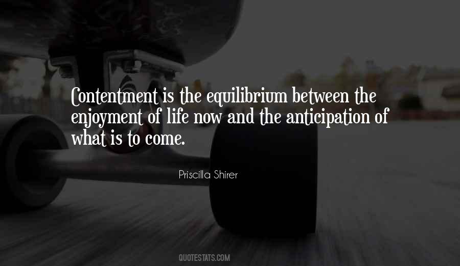 Quotes About Anticipation #302436