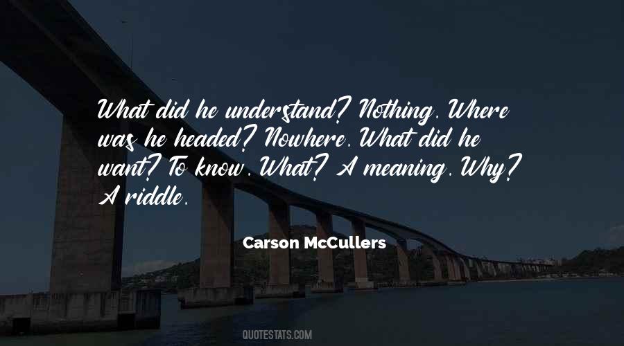 Meaning Nothing Quotes #237360