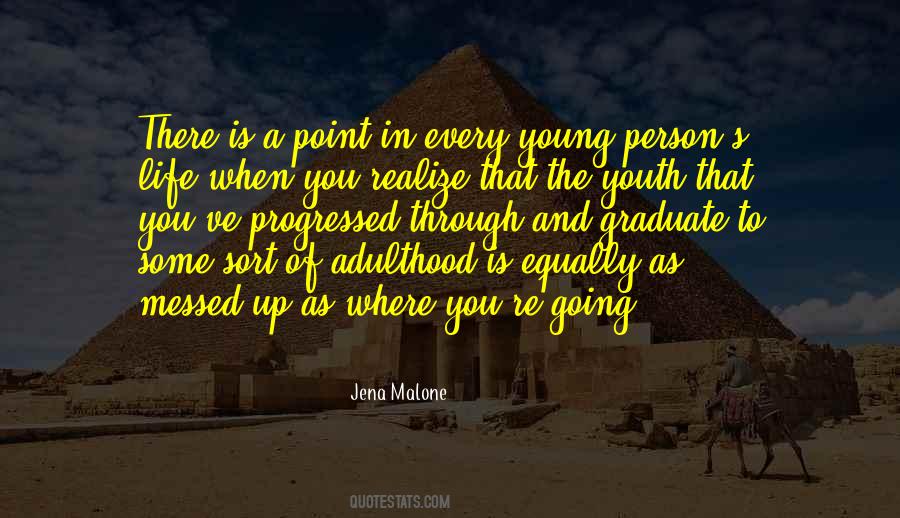 Quotes About The Youth #1305119