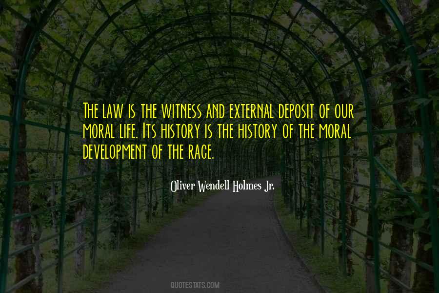 Quotes About Moral Development #1741276