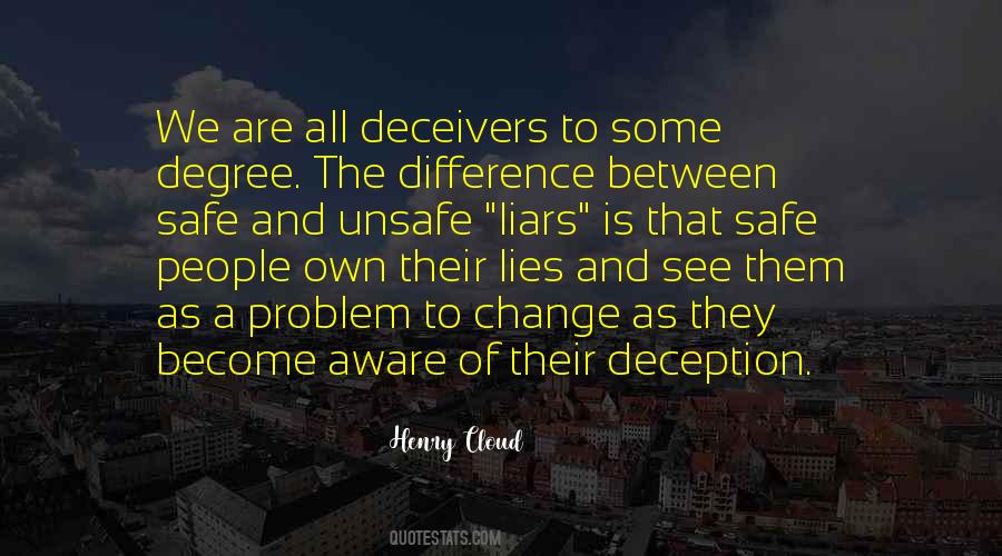 Quotes About Lies And Deception #1226547