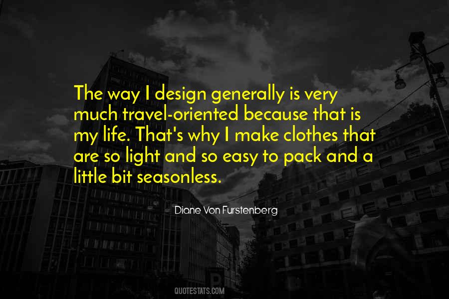 Design The Life Quotes #949784