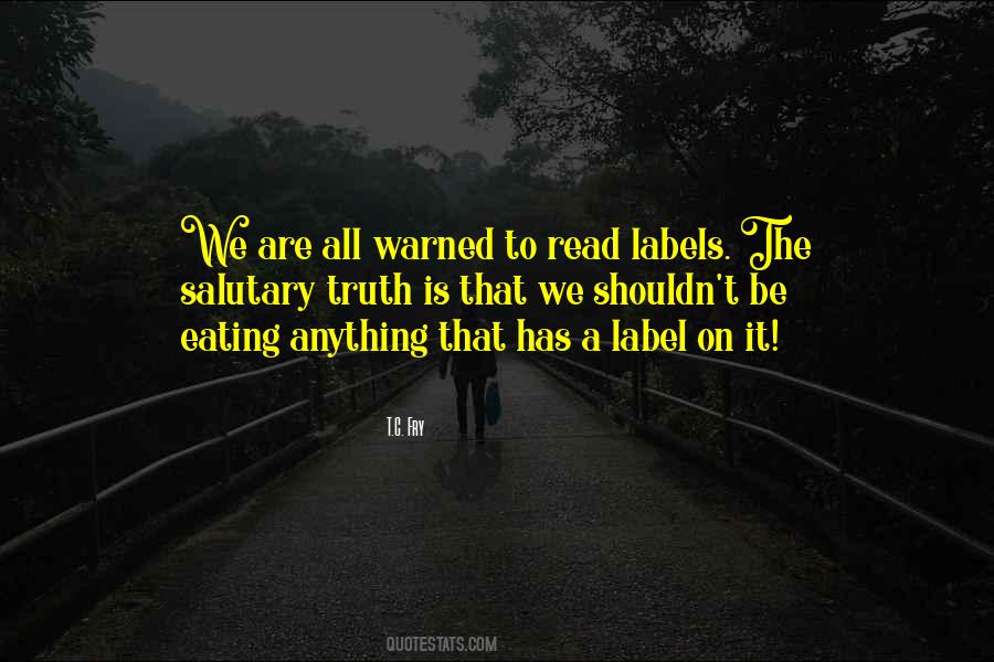 Be Warned Quotes #556625