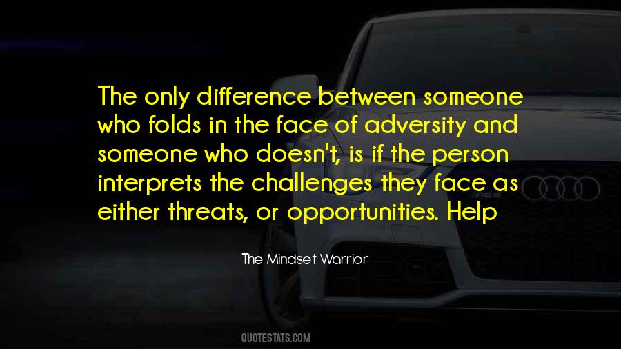 Quotes About Challenges And Opportunities #749304