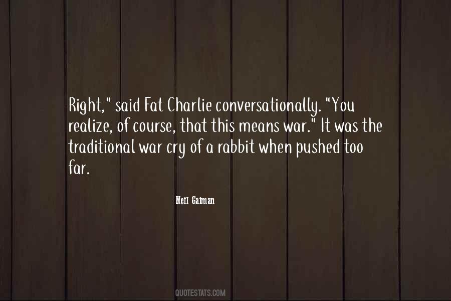 This Means War Quotes #1440809