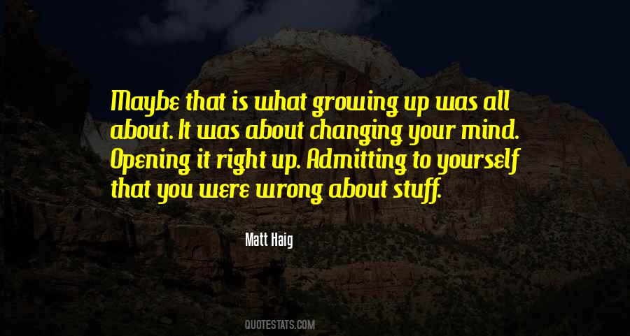 Quotes About Admitting You Were Wrong #456632
