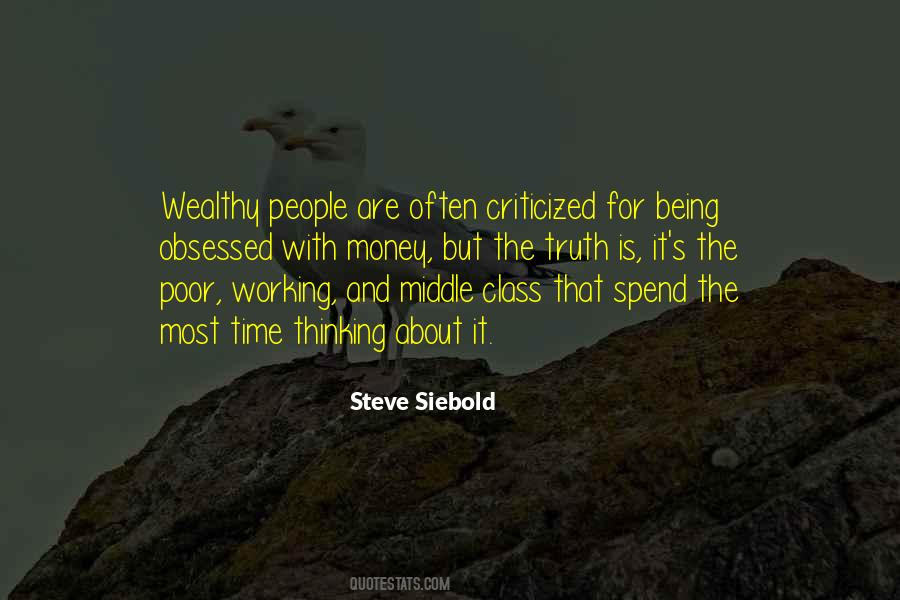 Quotes About Being Obsessed With Money #80970