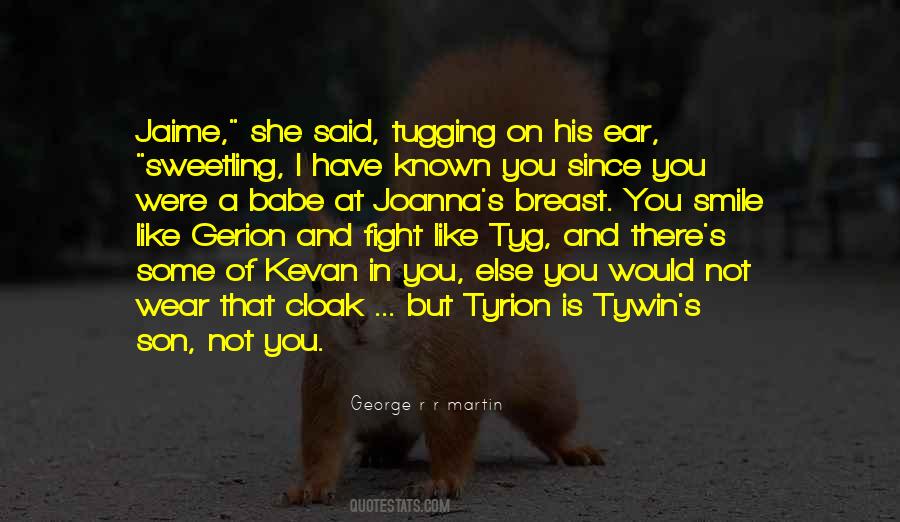 Quotes About Tugging #548353