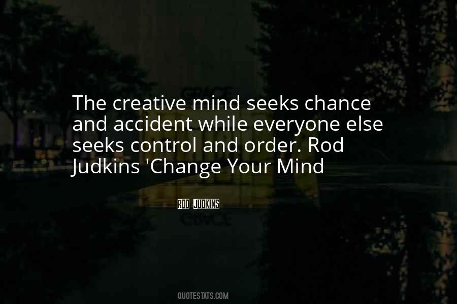 Quotes About Change Your Mind #1059855