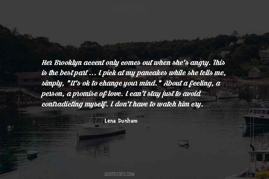 Quotes About Change Your Mind #1588499