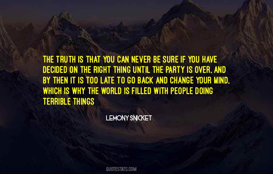 Quotes About Change Your Mind #1621552