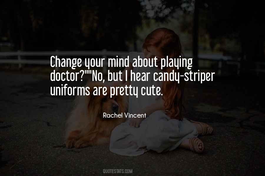 Quotes About Change Your Mind #343005