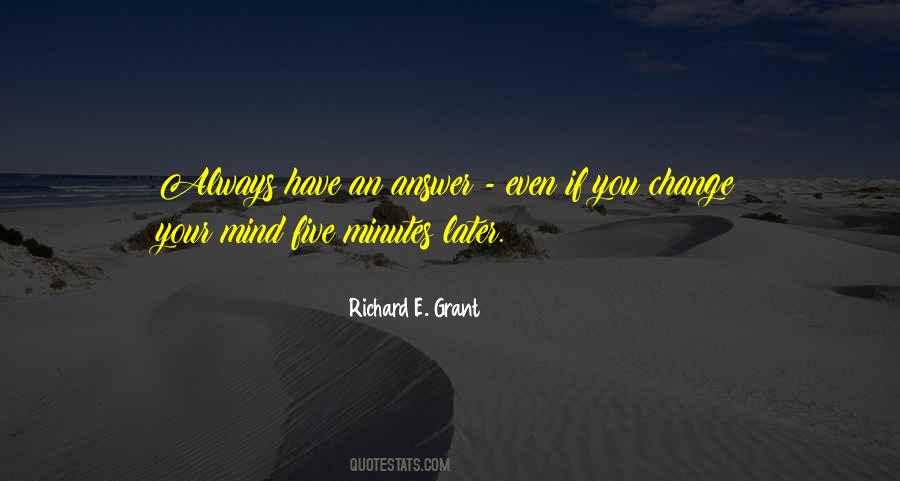 Quotes About Change Your Mind #374460