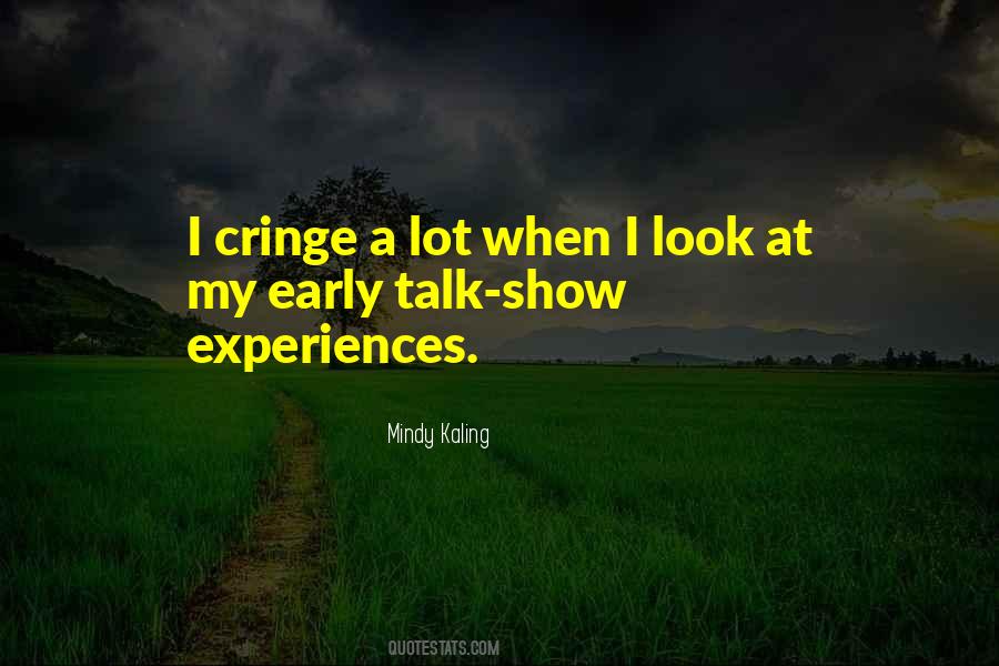 Quotes About Talk Show #1858873