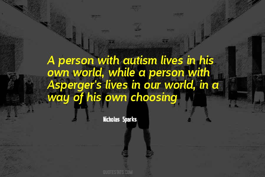 Quotes About Asperger's Syndrome #1073162