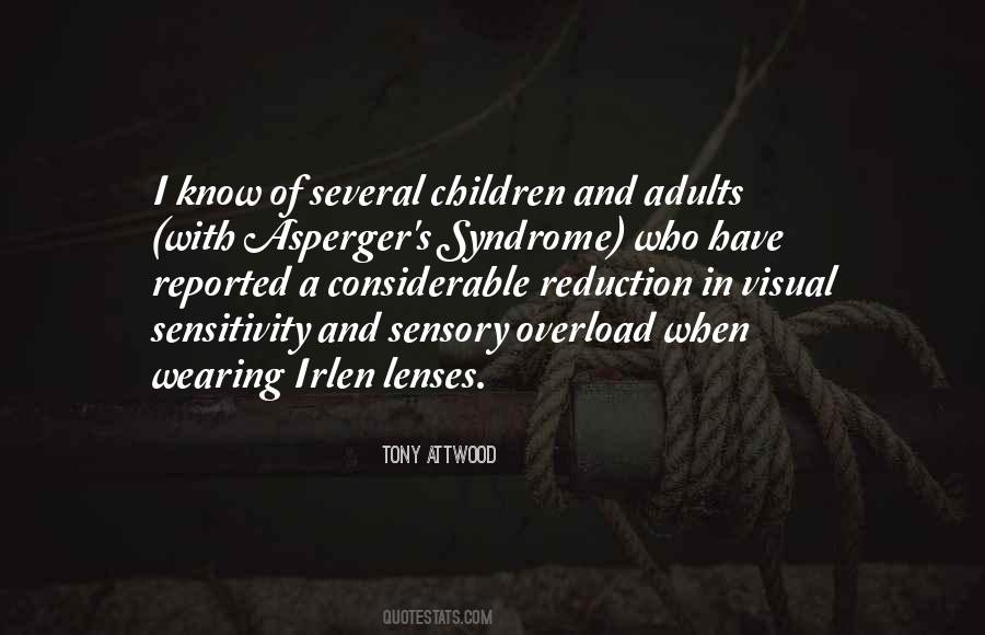 Quotes About Asperger's Syndrome #1121207