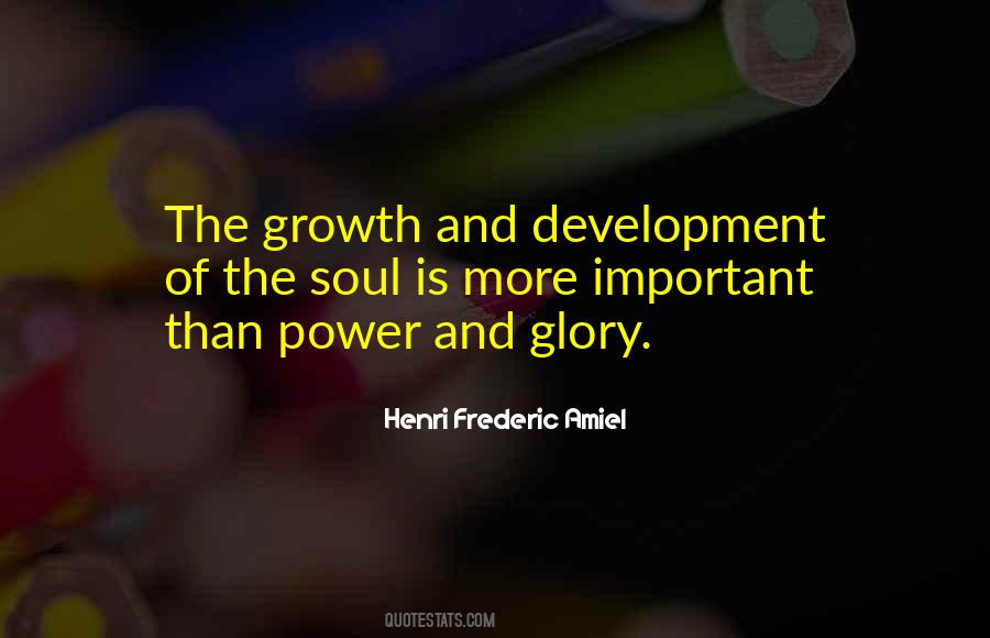 Soul Growth Quotes #382549