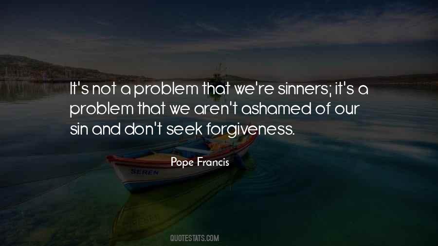 Quotes About Sin And Forgiveness #746755