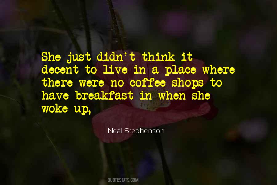 Quotes About Just Woke Up #174399