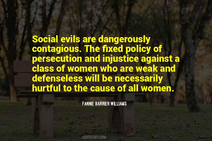 Quotes About Social Evils #1350079