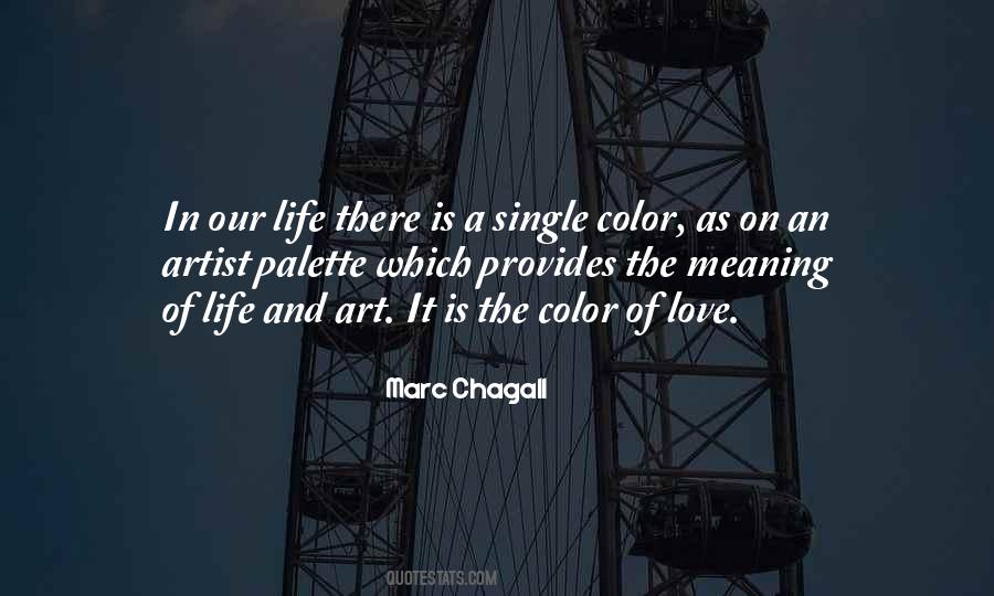 Quotes About Life In Color #117742