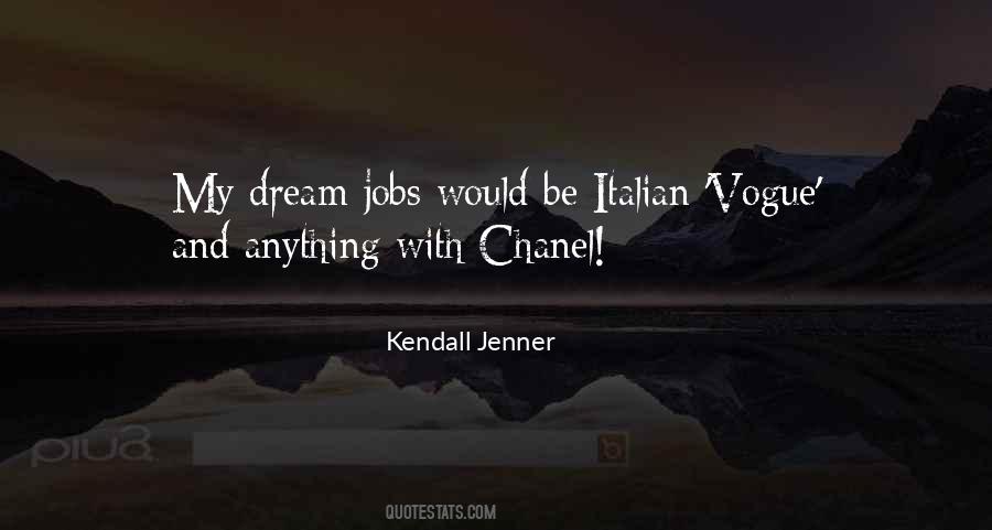 Quotes About Dream Jobs #1044782